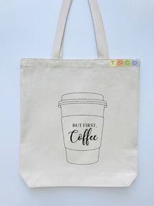 Coffee Cup Design Canvas Tote Bag, But First Coffee